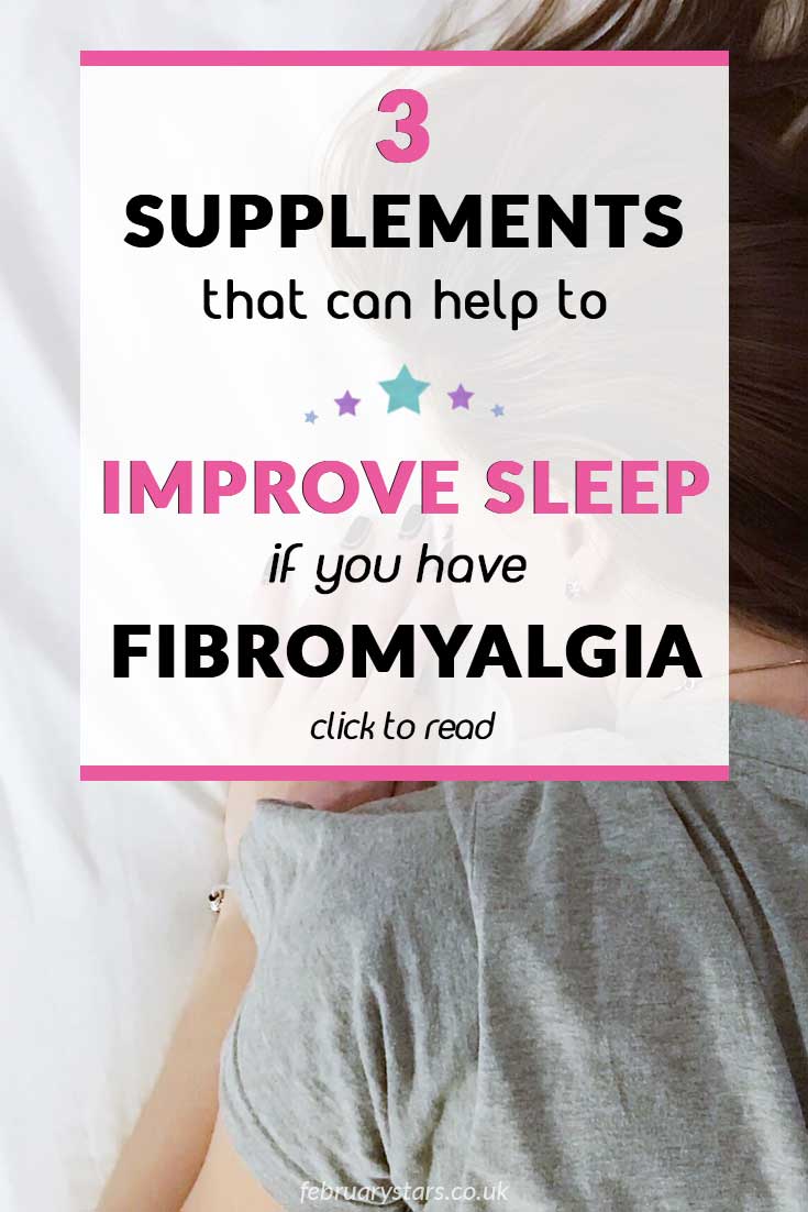 3 supplements that help to improve sleep in fibromyalgia sufferers. Click to read. #fibromyalgia #sleep #supplements