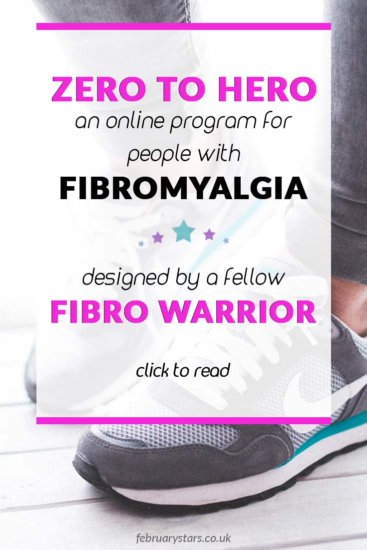 Zero to Hero is an online program designed for fibromyalgia patients by a fellow fibro warrior. Click to read or pin to save for later.