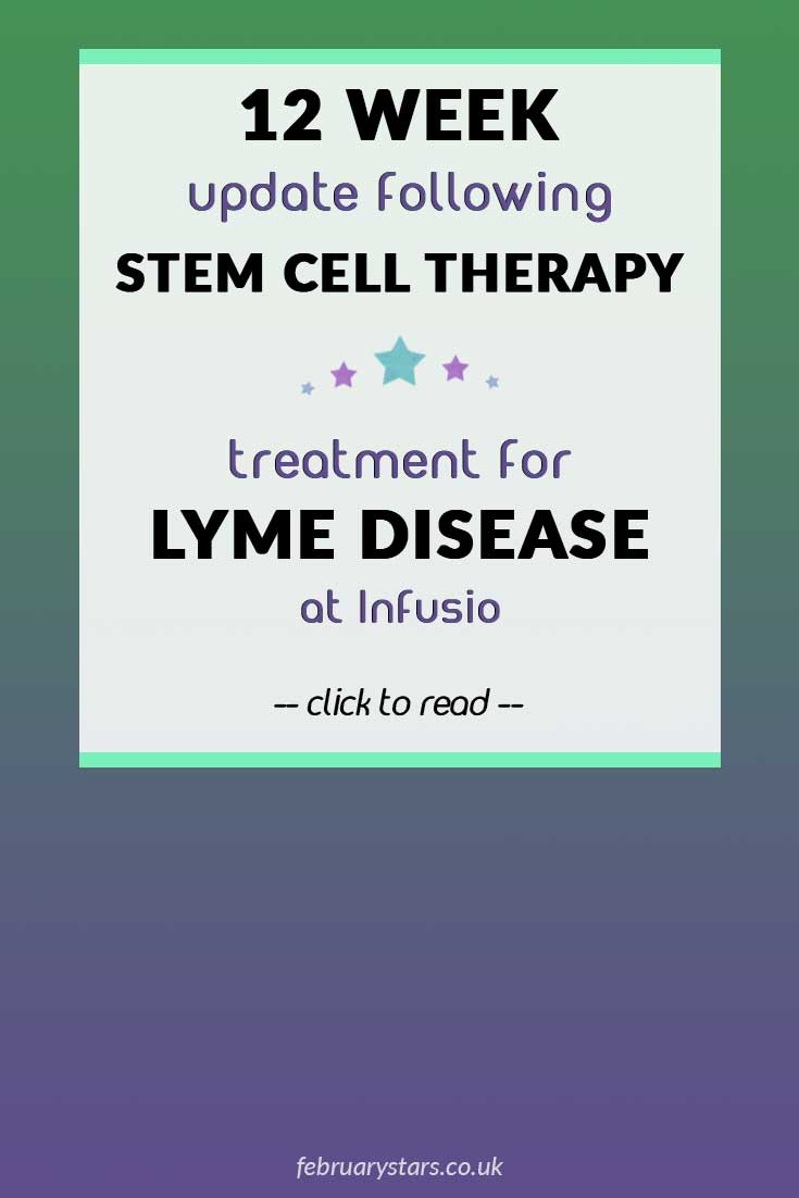 It's now been 12 weeks since I had my stem cell therapy at Infusio, Frankfurt to treat my Lyme Disease. Click to read my latest update.