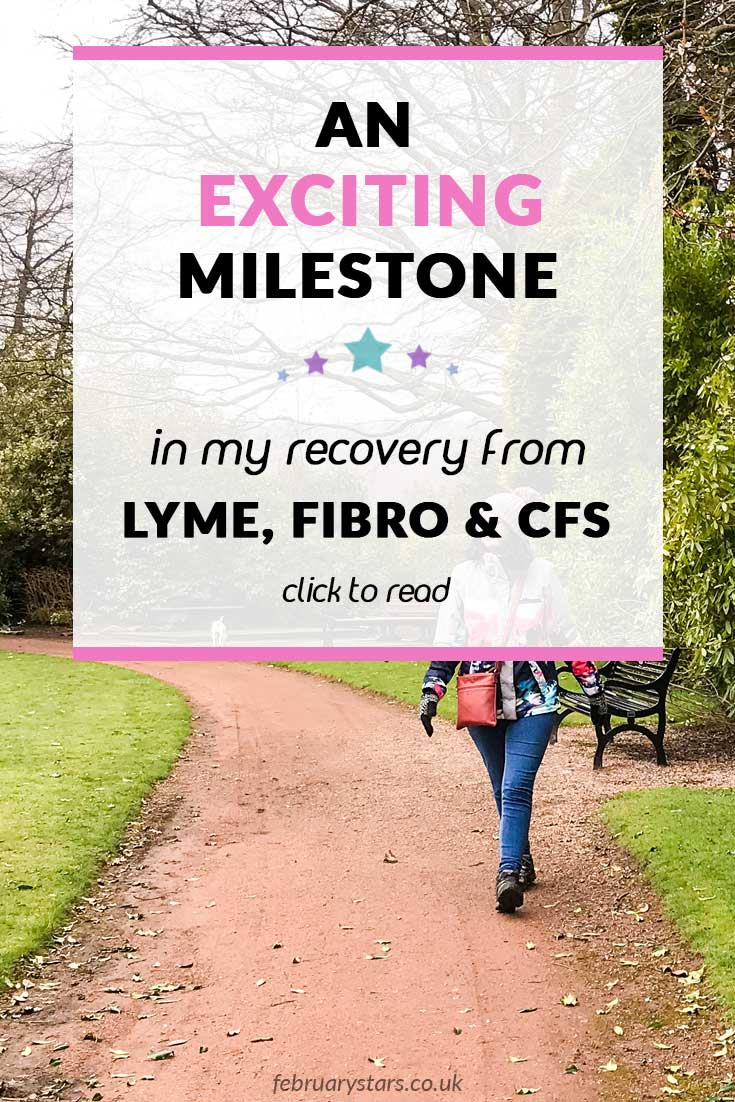 Sharing an exciting milestone in my recovery from Lyme Disease, Fibromyalgia and CFS