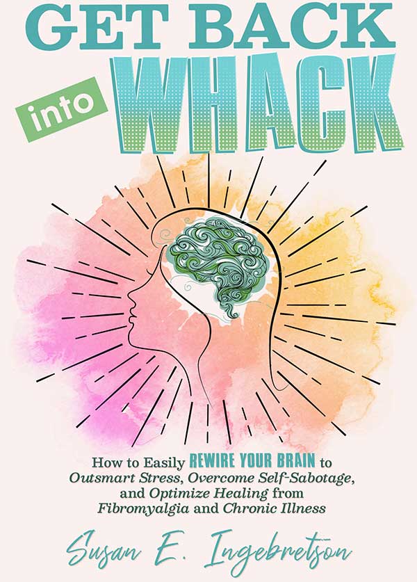 Front cover of 'Get Back into Whack' by Sue Ingebretson